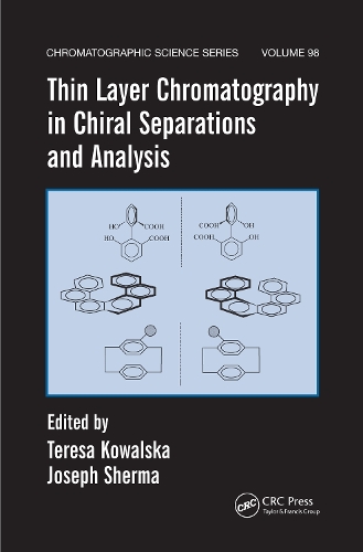 Бумажная книга «Thin Layer Chromatography in Chiral Separations and Analysis» - фото №1