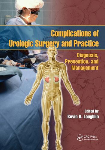 Бумажная книга «Complications of Urologic Surgery and Practice: Diagnosis, Prevention, and Management» - фото №1