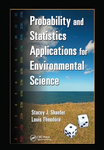 Паперова книга «Probability and Statistics Applications for Environmental Science», авторів Луї Теодор, Стейсі Джей Шейфер - фото №1