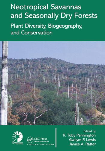 Паперова книга «Neotropical Savannas and Seasonally Dry Forests: Plant Diversity, Biogeography, and Conservation» - фото №1