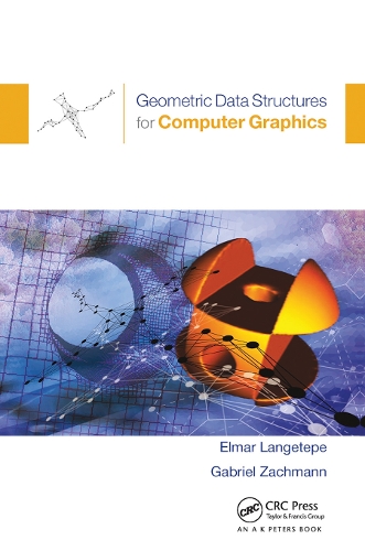[object Object] «Geometric Data Structures for Computer Graphics», авторів Ельмар Лангетепе, Габріель Захманн - фото №1