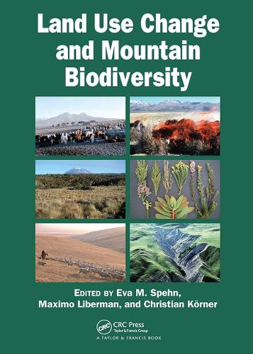 Бумажная книга «Land Use Change and Mountain Biodiversity» - фото №1