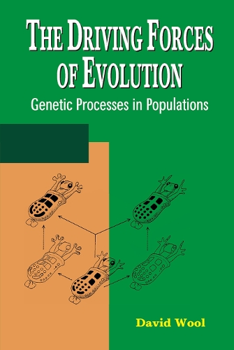 Бумажная книга «The Driving Forces of Evolution: Genetic Processes in Populations», автор Дэвид Вул - фото №1