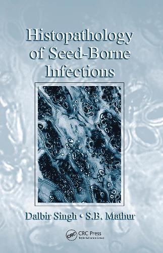 Бумажная книга «Histopathology of Seed-Borne Infections», авторов Далбир Сингх, С. Б. Матхур - фото №1