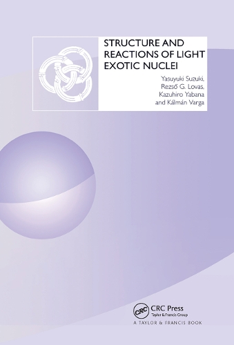 [object Object] «Structure and Reactions of Light Exotic Nuclei», авторів Калман Варга, Кадзухіро Ябана, Резсо Г. Ловас, Ясуюкі Сузукі - фото №1