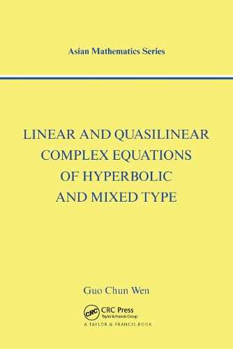 [object Object] «Linear and Quasilinear Complex Equations of Hyperbolic and Mixed Types», автор Го Чунь Вень - фото №1