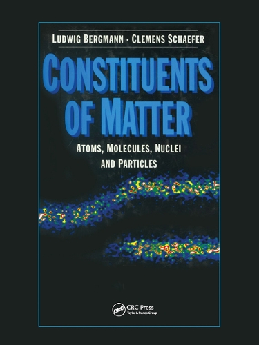 Бумажная книга «Constituents of Matter: Atoms, Molecules, Nuclei, and Particles», авторов Томас Малви, Вильгельм Рейт - фото №1