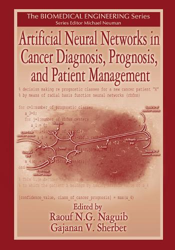 Бумажная книга «Artificial Neural Networks in Cancer Diagnosis, Prognosis, and Patient Management» - фото №1