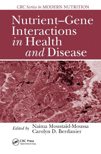 Паперова книга «Nutrient-Gene Interactions in Health and Disease» - фото №1