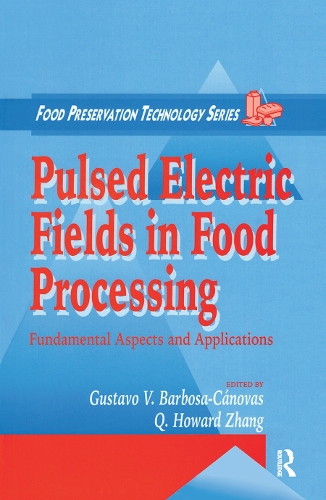 Бумажная книга «Pulsed Electric Fields in Food Processing: Fundamental Aspects and Applications» - фото №1