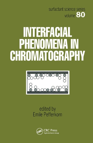 Паперова книга «Interfacial Phenomena In Chromatography» - фото №1