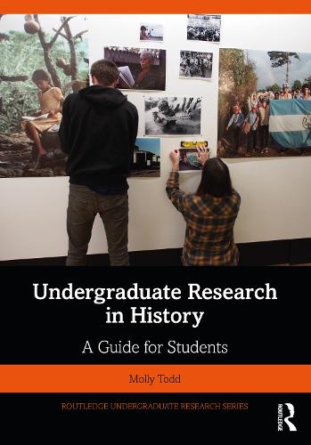 [object Object] «Undergraduate Research in History: A Guide for Students», автор Моллі Тодд - фото №1