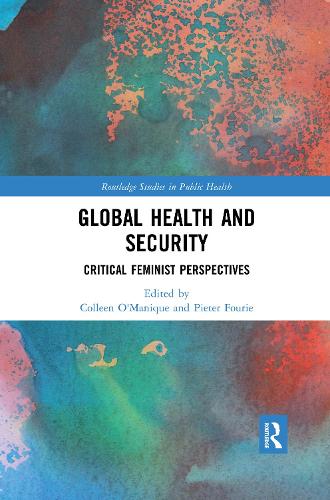 Паперова книга «Global Health and Security: Critical Feminist Perspectives» - фото №1
