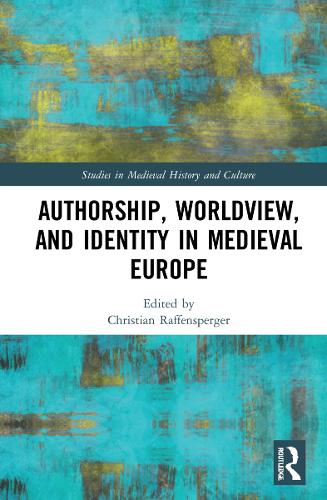 Бумажная книга «Authorship, Worldview, and Identity in Medieval Europe» - фото №1