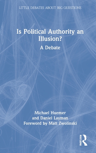 Паперова книга «Is Political Authority an Illusion?: A Debate», автор Майкл Х'юмер - фото №1