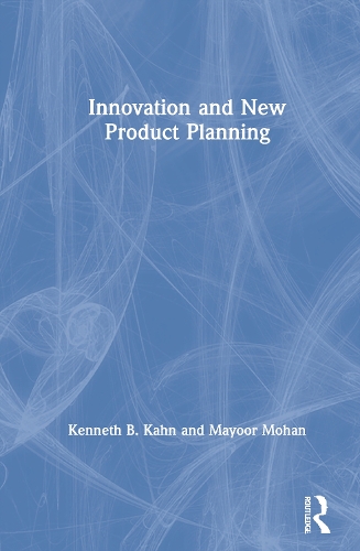 Паперова книга «Innovation and New Product Planning», авторів Кеннет Б. Кан, Майор Мохан - фото №1