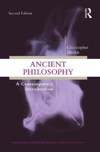 Бумажная книга «Ancient Philosophy: A Contemporary Introduction», автор Кристофер Шилдс - фото №1