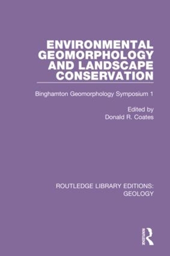 Паперова книга «Environmental Geomorphology and Landscape Conservation: Binghamton Geomorphology Symposium 1» - фото №1