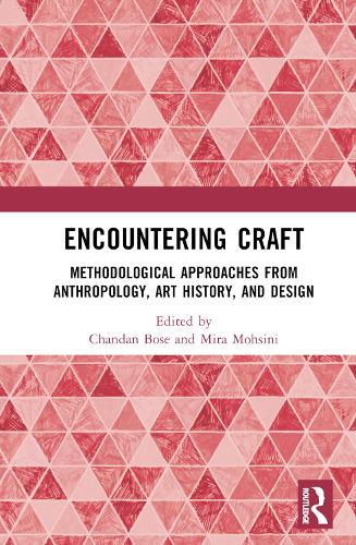 Паперова книга «Encountering Craft: Methodological Approaches from Anthropology, Art History, and Design» - фото №1