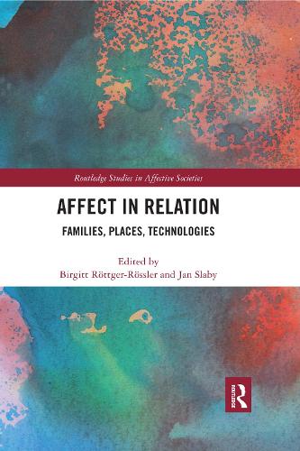 Бумажная книга «Affect in Relation: Families, Places, Technologies» - фото №1