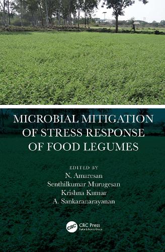 Паперова книга «Microbial Mitigation of Stress Response of Food Legumes» - фото №1