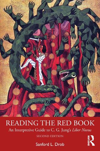 Бумажная книга «Reading the Red Book: An Interpretive Guide to C. G. Jung’s Liber Novus», автор Сэнфорд Л. Дроб - фото №1