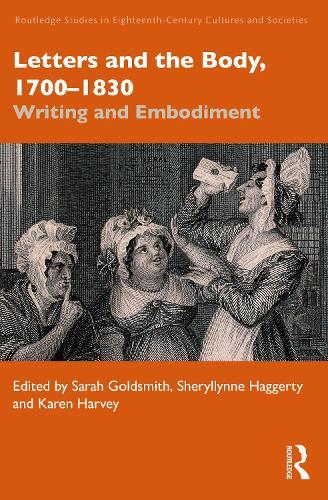 Бумажная книга «Letters and the Body, 1700–1830: Writing and Embodiment» - фото №1