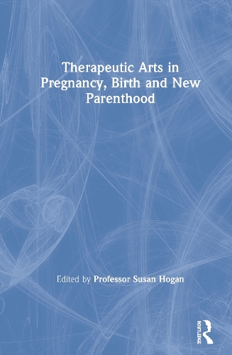 Бумажная книга «Therapeutic Arts in Pregnancy, Birth and New Parenthood» - фото №1