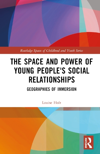 Бумажная книга «The Space and Power of Young People's Social Relationships: Immersive Geographies», автор Луиза Холт - фото №1