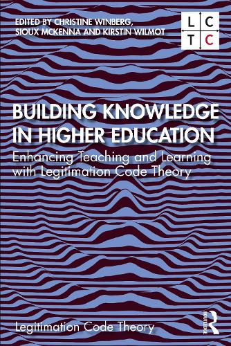 [object Object] «Building Knowledge in Higher Education: Enhancing Teaching and Learning with Legitimation Code Theory» - фото №1
