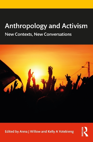 Бумажная книга «Anthropology and Activism: New Contexts, New Conversations» - фото №1