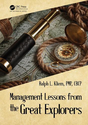 Бумажная книга «Management Lessons from the Great Explorers», автор Ральф Л. Клием - фото №1