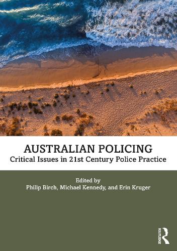 Бумажная книга «Australian Policing: Critical Issues in 21st Century Police Practice» - фото №1