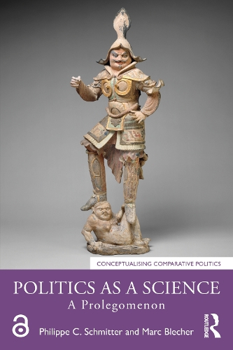 Бумажная книга «Politics as a Science: A Prolegomenon», авторов Марк Блехер, Филипп К. Шмиттер - фото №1