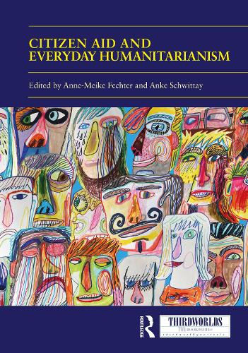 [object Object] «Citizen Aid and Everyday Humanitarianism: Development Futures?» - фото №1