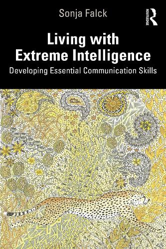 Паперова книга «Living with Extreme Intelligence: Developing Essential Communication Skills», автор Соня Фальк - фото №1