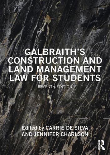 Бумажная книга «Galbraith's Construction and Land Management Law for Students», авторов Алан Девенпорт, Энн Гэлбрейт, Майкл Стокдейл, Мик Вудли, Саймон Сперджен - фото №1
