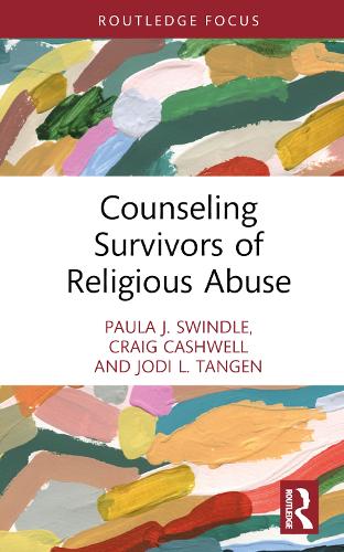 Бумажная книга «Counseling Survivors of Religious Abuse», авторов Крейг Кэшвелл, Джоди Л. Танген, Пола Дж. Свиндл - фото №1