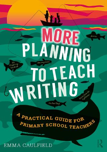 Паперова книга «More Planning to Teach Writing: A Practical Guide for Primary School Teachers», автор Емма Колфілд - фото №1