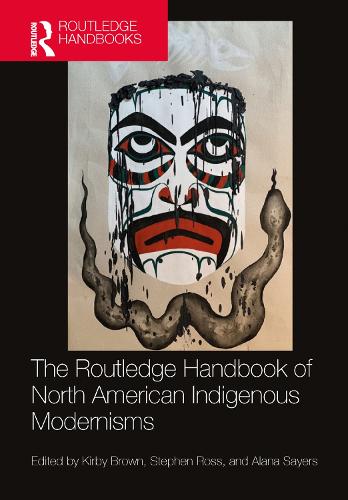 Паперова книга «The Routledge Handbook of North American Indigenous Modernisms» - фото №1