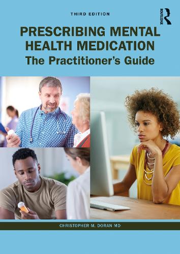 Паперова книга «Prescribing Mental Health Medication: The Practitioner's Guide», автор Крістофер Доран - фото №1