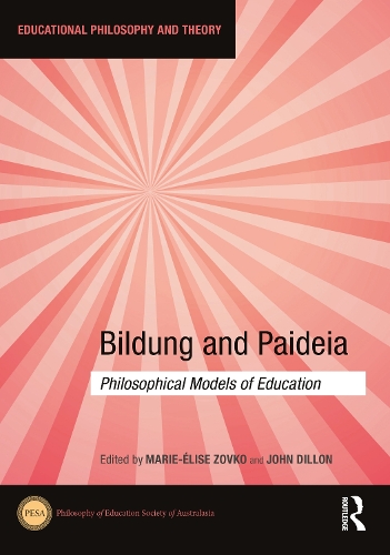 Паперова книга «Bildung and Paideia: Philosophical Models of Education» - фото №1