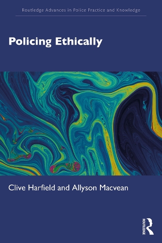 Бумажная книга «Policing Ethically», авторов Эллисон Маквин, Клайв Харфилд - фото №1
