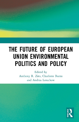 Паперова книга «The Future of European Union Environmental Politics and Policy» - фото №1