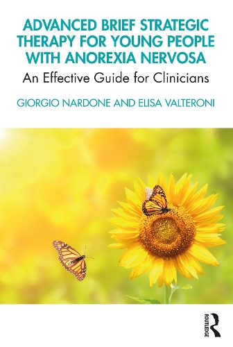Бумажная книга «Advanced Brief Strategic Therapy for Young People with Anorexia Nervosa: An Effective Guide for Clinicians», авторов Элиза Вальтерони, Джорджио Нардонэ - фото №1