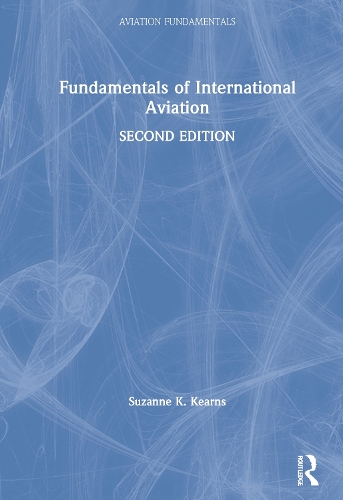 Паперова книга «Fundamentals of International Aviation», автор Сюзанна К. Кернс - фото №1