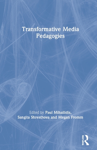 Бумажная книга «Transformative Media Pedagogies» - фото №1