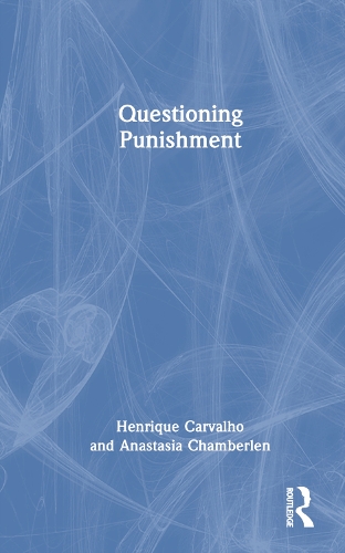 Паперова книга «Questioning Punishment», автор Анастасія Чемберлен - фото №1