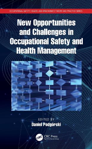 Паперова книга «New Opportunities and Challenges in Occupational Safety and Health Management» - фото №1