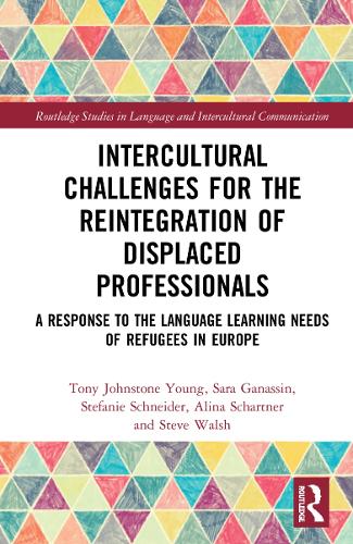 [object Object] «Intercultural Challenges for the Reintegration of Displaced Professionals: A Response to the Language Learning Needs of Refugees in Europe», авторов Алина Шартнер, Сара Ганассин, Стефани Шнайдер, Стив Уолш, Тони Джонстон Янг - фото №1